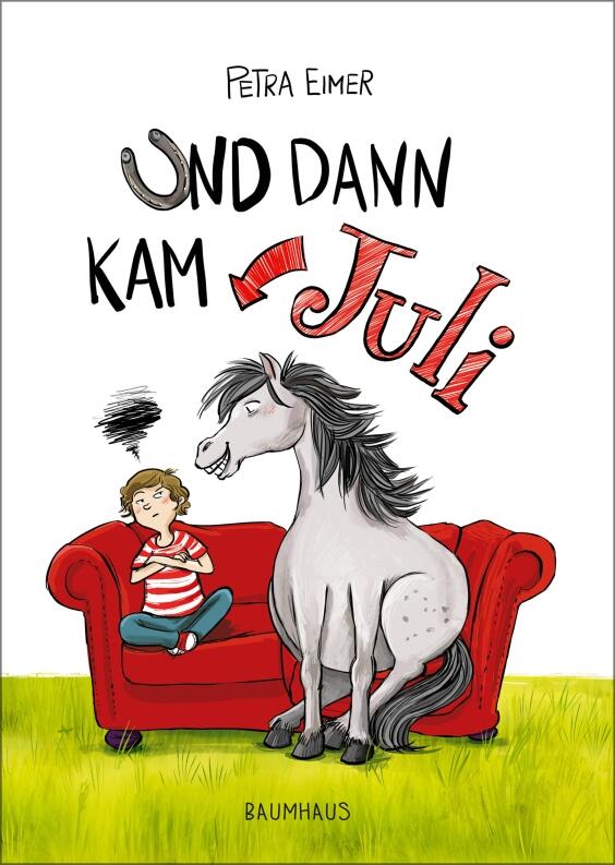 Und dann kam Juli, Band 1