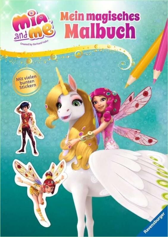Mia and me - Mein magisches Malbuch