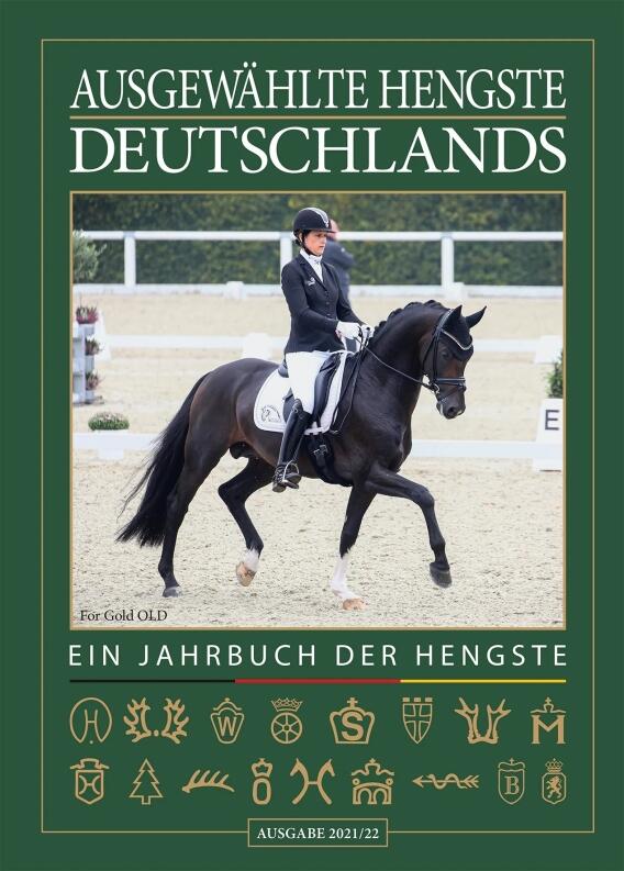 Ausgewählte Hengste Deutschlands - Ein Jahrbuch der Hengste 2021/2022