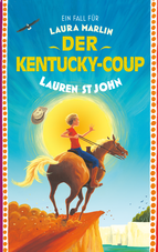 Ein Fall für Laura Marlin - der Kentucky-Coup