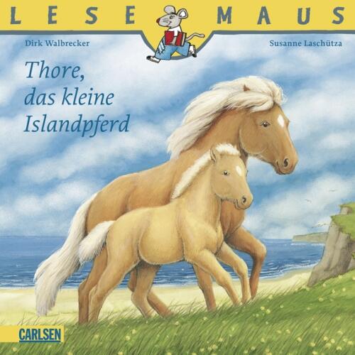 Lesemaus Band 88: Thore, das kleine Islandpferd