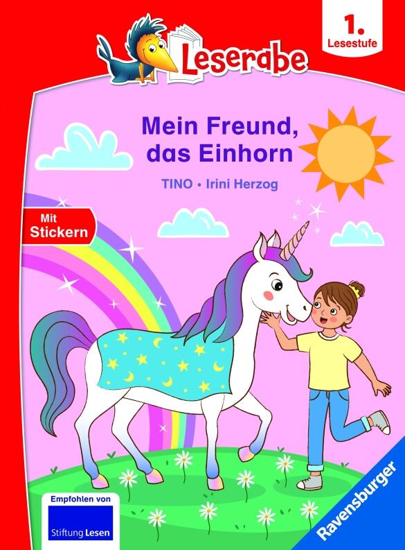 Leserabe 1. Klasse - Mein Freund, das Einhorn
