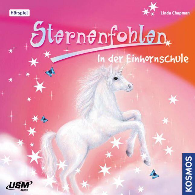 Sternenfohlen Band 1 - In der Einhornschule (CD)