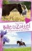 Bille & Zottel, Band 03 - Aufregende Ferien für Bille und Zottel
