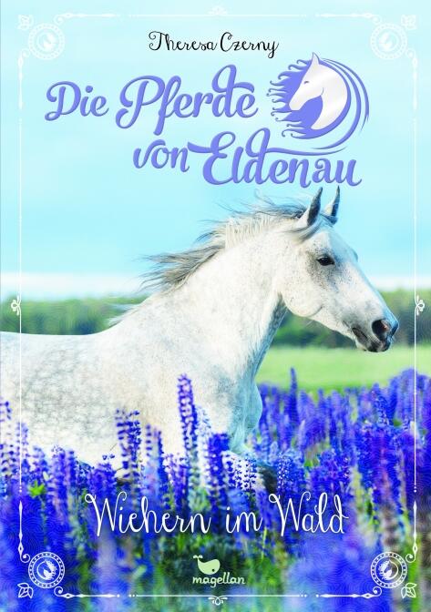 Die Pferde von Eldenau - Band 4: Wiehern im Wald