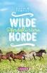 Wilde Horde, Band 02: Pferdeflüstern- TB