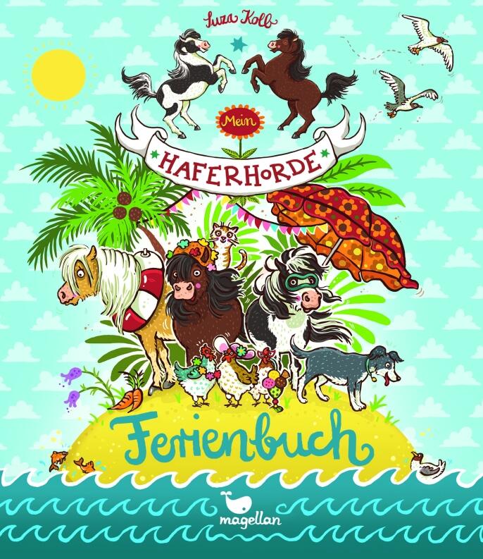 Die Haferhorde - Mein Haferhorde-Ferienbuch