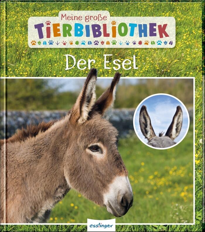 Meine große Tierbibliothek - Der Esel