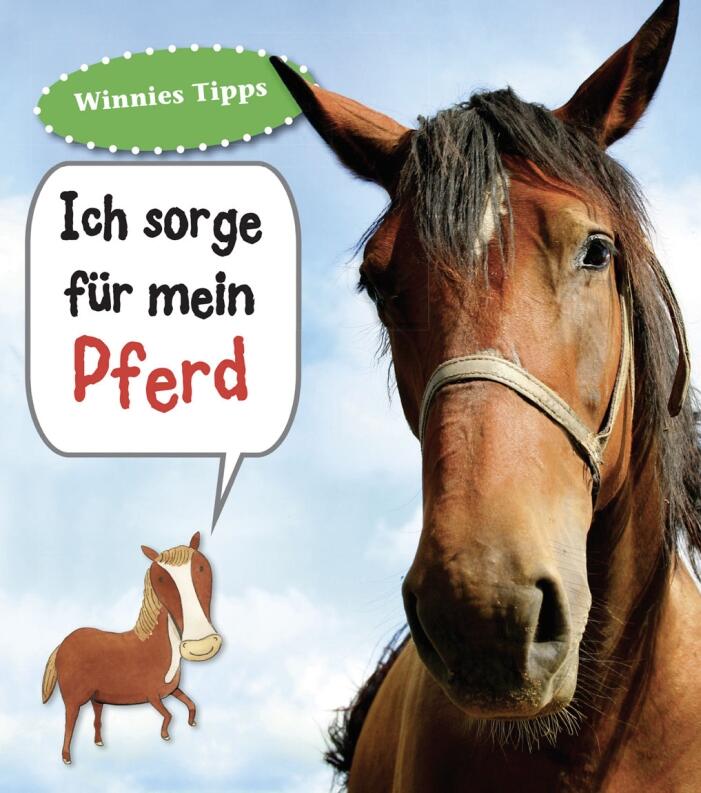 Ich sorge für mein Pferd