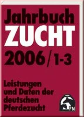 Jahrbuch Zucht 2006