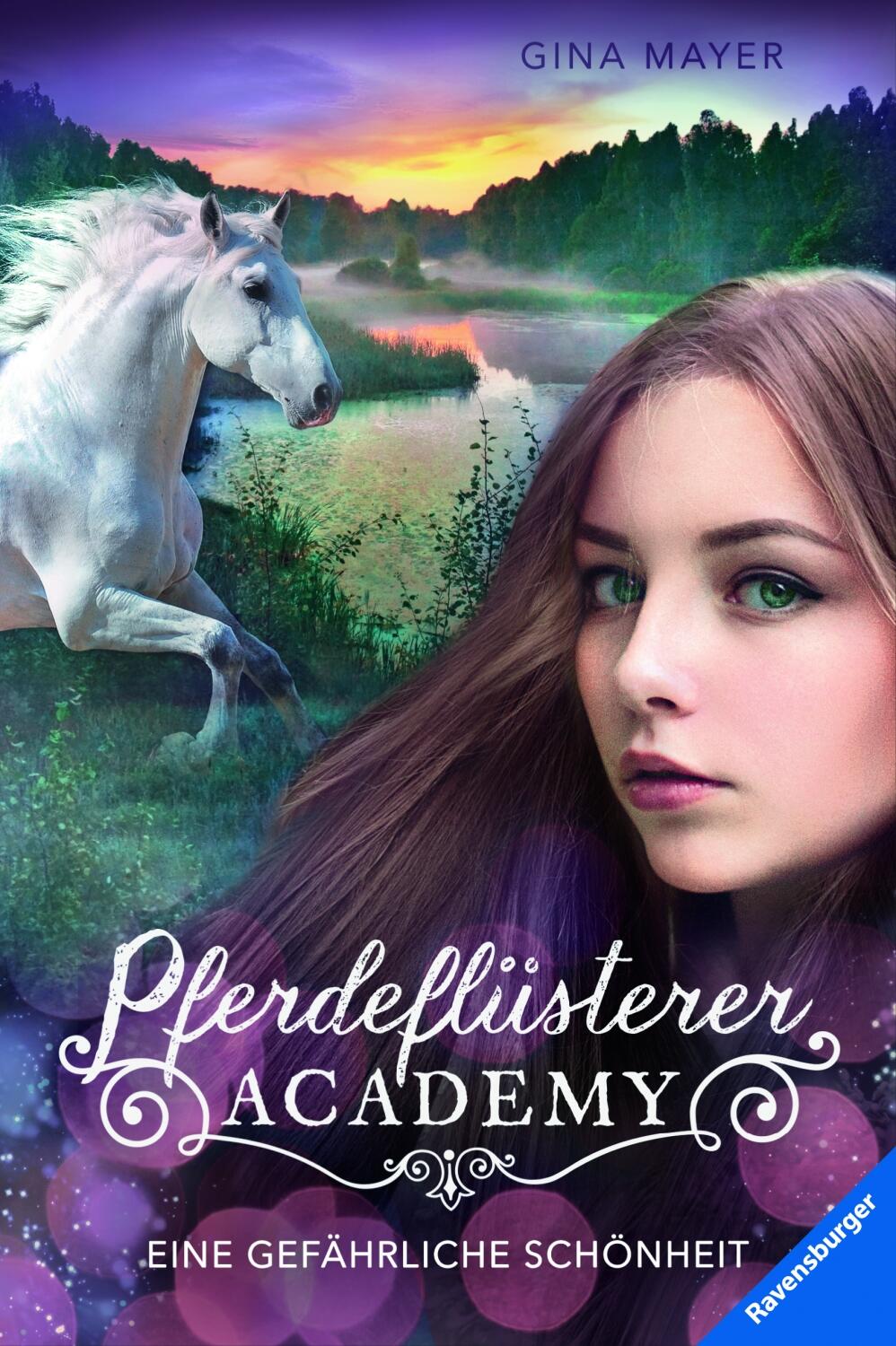 Pferdefl&uuml;sterer-Academy, Band 3: Eine gef&auml;hrliche Sch&ouml;nheit